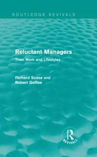 bokomslag Reluctant Managers (Routledge Revivals)