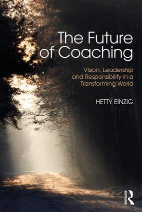Hetty Einzig - Future of Coaching, Häftad