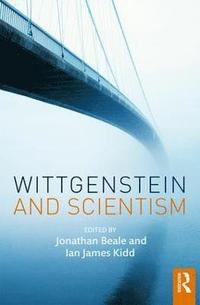 bokomslag Wittgenstein and Scientism