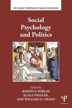 Joseph P. Forgas, Klaus Fiedler, William D. Crano - Social Psychology and Politics, Häftad