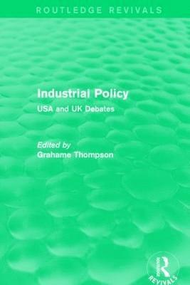 Industrial Policy (Routledge Revivals) 1
