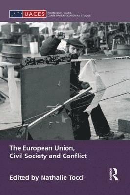 The European Union, Civil Society and Conflict 1