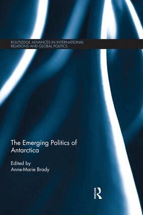 Anne- Marie Brady - Emerging Politics of Antarctica, Häftad