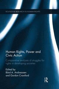 bokomslag Human Rights, Power and Civic Action