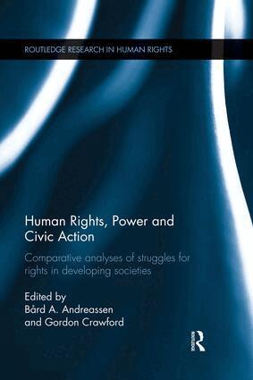 Bård A. Andreassen, Gordon Crawford - Human Rights, Power and Civic Action, Häftad