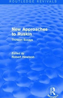 bokomslag New Approaches to Ruskin (Routledge Revivals)