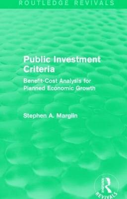 Public Investment Criteria (Routledge Revivals)
