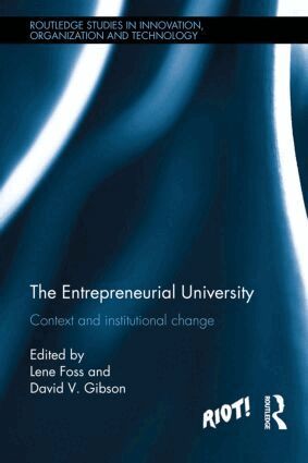 Lene Foss, David Gibson - Entrepreneurial University, Inbunden