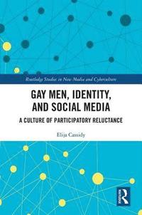 bokomslag Gay Men, Identity and Social Media