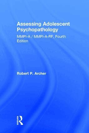 Robert P. Archer - Assessing Adolescent Psychopathology, Inbunden