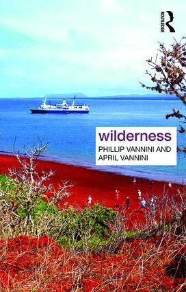 Phillip Vannini, April Vannini - Wilderness, Häftad