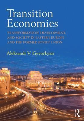 Aleksandr V. Gevorkyan, USA) Gevorkyan, Aleksandr V. (St. John’s University, New York City - Transition Economies, Häftad