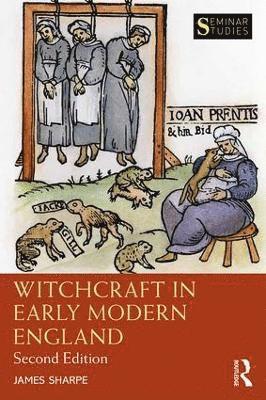 James Sharpe, UK) Sharpe, James (University of York - Witchcraft in Early Modern England, Häftad