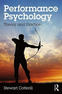 Stewart Cotterill, UK) Cotterill, Stewart (University of Gloucestershire - Performance Psychology, Häftad