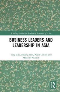 bokomslag Business Leaders and Leadership in Asia