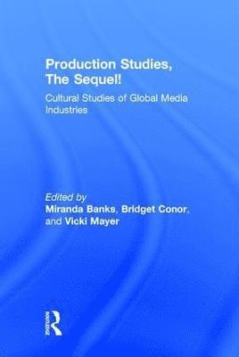 Production Studies, The Sequel! 1