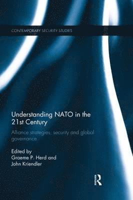 bokomslag Understanding NATO in the 21st Century