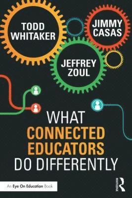bokomslag What Connected Educators Do Differently