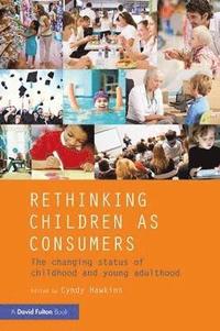 bokomslag Rethinking Children as Consumers