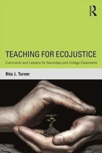 bokomslag Teaching for EcoJustice