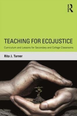 Teaching for EcoJustice 1