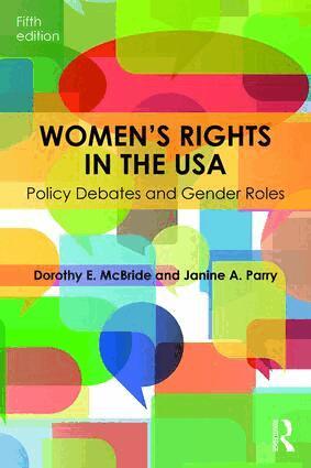 Dorothy E. McBride, Janine A. Parry - Women's Rights in the USA, Häftad