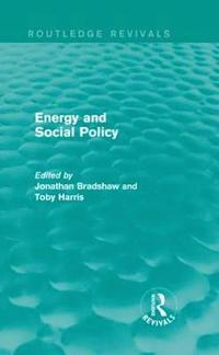 bokomslag Energy and Social Policy (Routledge Revivals)