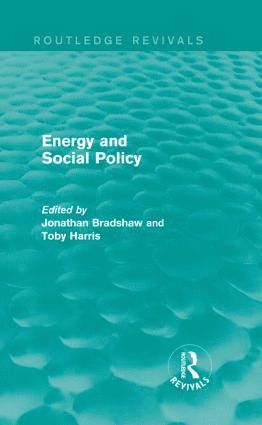 Jonathan Bradshaw, Toby Harris, UK) Bradshaw, Jonathan (University of York, Jonathan Bradshaw, Toby Harris - Energy and Social Policy (Routledge Revivals), Inbunden