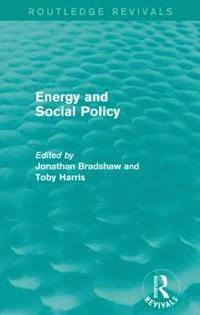 bokomslag Energy and Social Policy (Routledge Revivals)