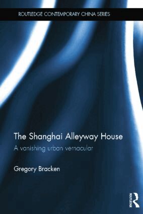 Gregory Bracken - Shanghai Alleyway House, Häftad