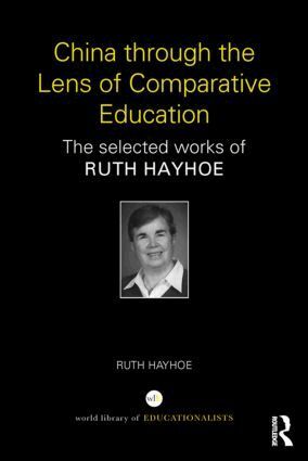 Ruth Hayhoe - China through the Lens of Comparative Education, Häftad