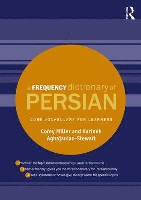 Corey Miller, Karineh Aghajanian-Stewart, University of Maryland) Miller, Corey (Research Scientist, Less Commmonly Taught Languages - Frequency Dictionary of Persian, Häftad