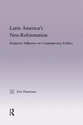 bokomslag Latin America's Neo-Reformation