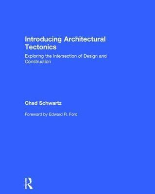 bokomslag Introducing Architectural Tectonics