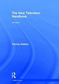 bokomslag The New Television Handbook