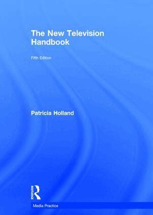 Jonathan Bignell, Jeremy Orlebar, Patricia Holland - New Television Handbook, Inbunden