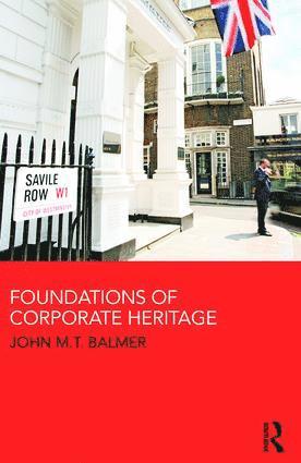 bokomslag Foundations of Corporate Heritage