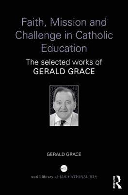 Faith, Mission and Challenge in Catholic Education 1