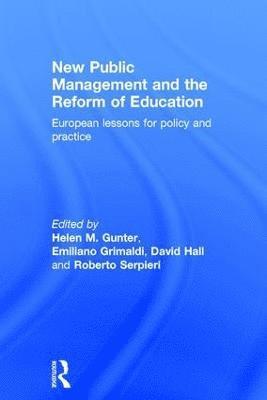 New Public Management and the Reform of Education 1