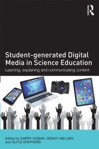 bokomslag Student-generated Digital Media in Science Education
