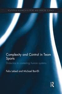 bokomslag Complexity and Control in Team Sports