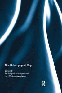 bokomslag The Philosophy of Play