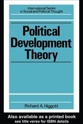 Richard Higgott, Belgium) Higgott, Richard (Vrije Universiteit Brussel - Political Development Theory, Inbunden