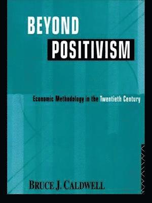 Beyond Positivism 1