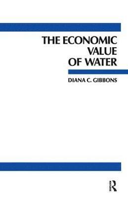 The Economic Value of Water 1