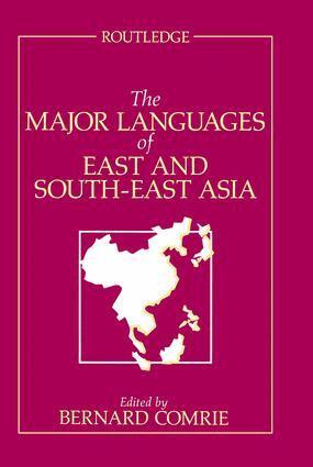 Bernard Comrie - Major Languages of East and South-East Asia, Inbunden