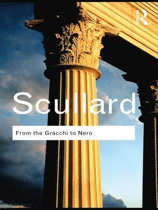 H.H. Scullard, H. H. Scullard - From the Gracchi to Nero, Inbunden