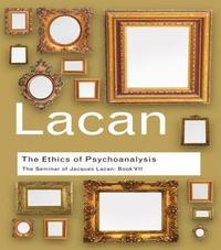 bokomslag The Ethics of Psychoanalysis