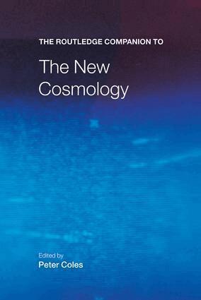 Peter Coles - Routledge Companion to the New Cosmology, Inbunden