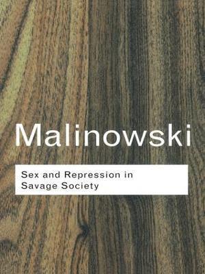 Sex and Repression in Savage Society 1